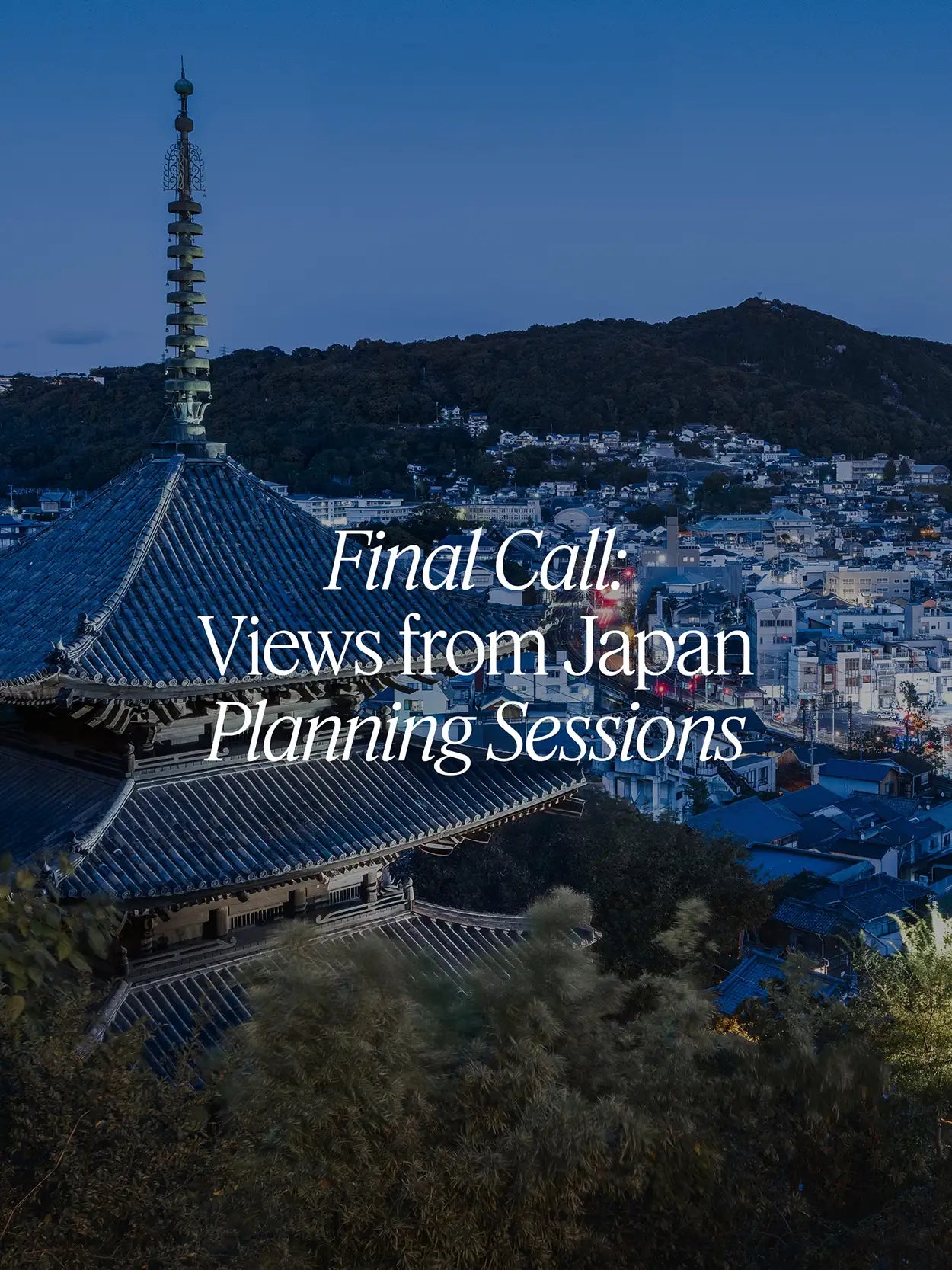 Views from Japan: Planning Sessions